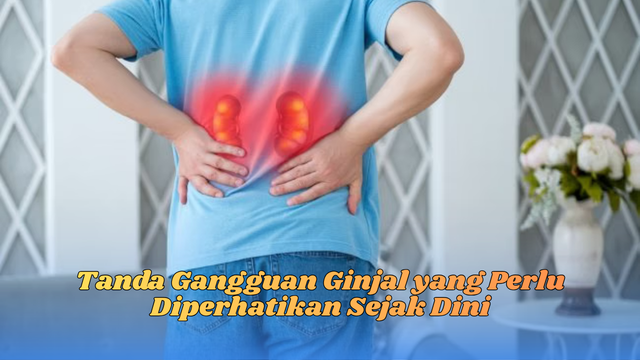 tanda gangguan ginjal